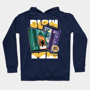 Blow Me // Funny Retro Gamer // Old School Video Games Hoodie